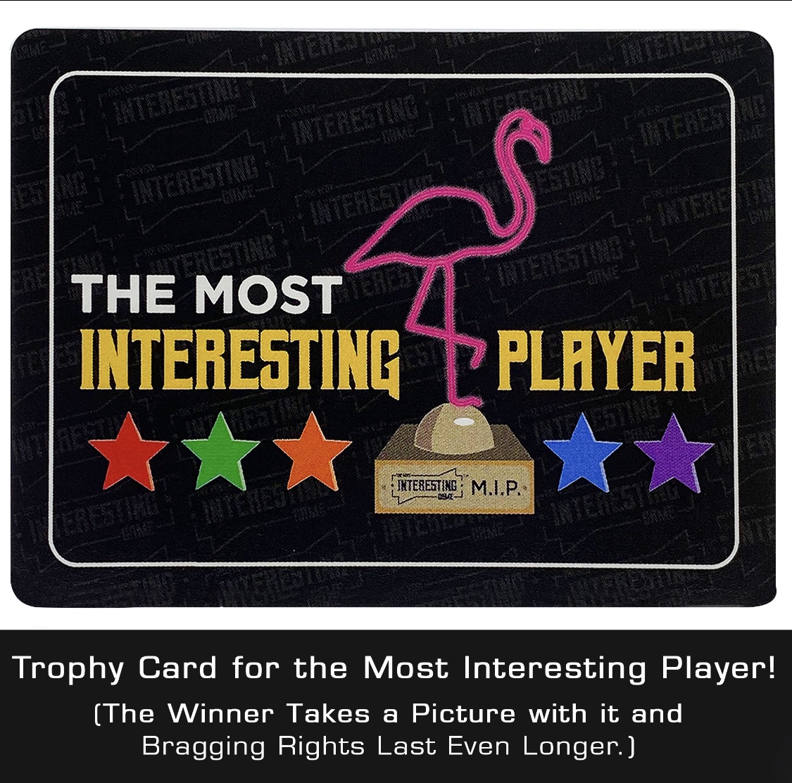 The most interesting player trophy card.