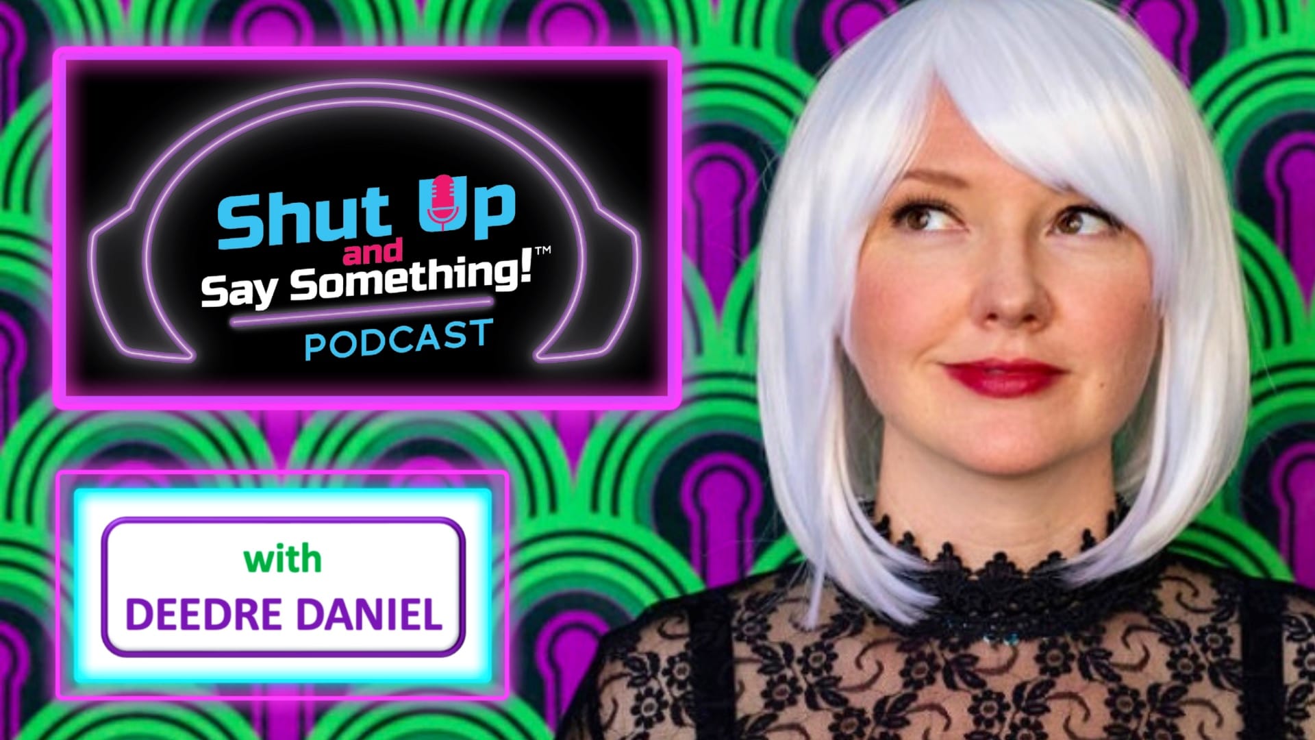 The Shut Up and Say Something podcast cover.